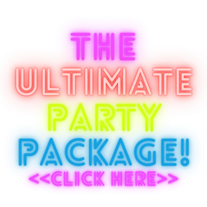The Ultimate Party Package